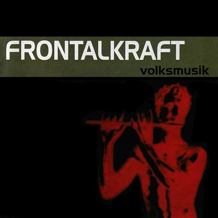 Frontalkraft - schwarz ist die nacht ...