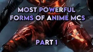 Anime most powerful forms