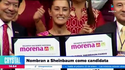 Nombran a Claudia Sheinbaum como candidata presidencial