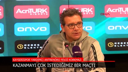 Fevzi Korkmaz: Kazanmayı çok istediğimiz bir maçtı