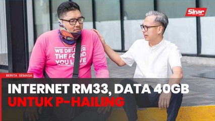 Petugas p-hailing boleh nikmati internet serendah RM33, data 40GB