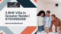 Luxurious 3/4 BHK Villas in Greater Noida - Explore Escon Pride Villa!