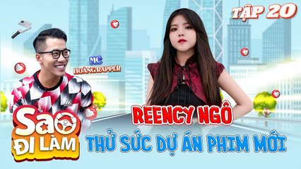 Reency Ngô đam mê nghề diễn xuất từ nhỏ, không ngại ngần thử sức nhiều dự án phim mới_Sao Đi Làm #20