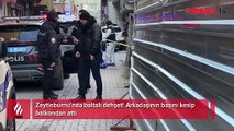Zeytinburnu'nda baltalı dehşet! Arkadaşının başını kesip balkondan attı