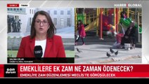 Emeklilere ek zam ne zaman ödenecek? İşte ayrıntılar