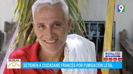 Detienen a ciudadano francés por fumigación letal | El Despertador SIN