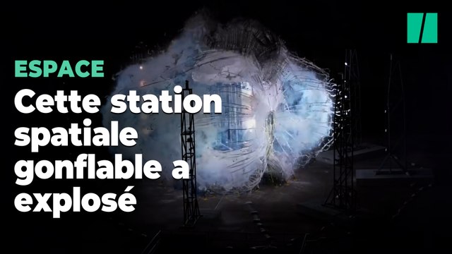Pour la Nasa, l’explosion de cette station spatiale gonflable est aussi fascinante que prometteuse