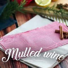 Mulled wine - french vin chaud, spicy and comforting