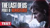 The Last of Us Part II Remastered - Test complet