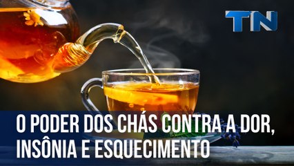 O poder dos chás contra a dor, insônia e esquecimento