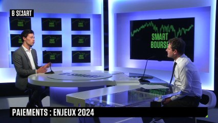 SMART BOURSE - Paiements : enjeux 2024