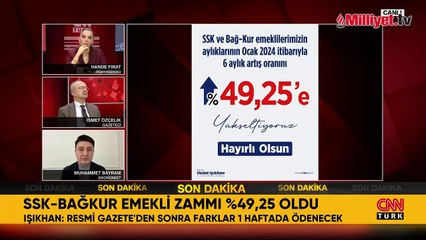 SSK-Bağ-Kur emekli zammı yüzde 49,25 oldu!'Bu başlangıç oldu, yeni adımlar gelecek'