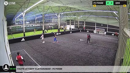 Faute de Yakx Vijayakumar - FC FOSSE