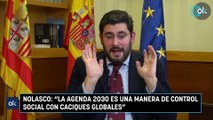 Nolasco: “La Agenda 2030 es una manera de control social con caciques globales”