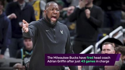 Breaking News - Milwaukee Bucks fire Adrian Griffin