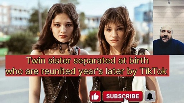 Twin sister separated at birth