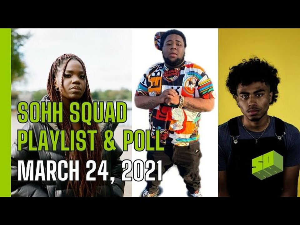 The SOHH Squad Show - New Music Wednesdays [S01E12] - video Dailymotion