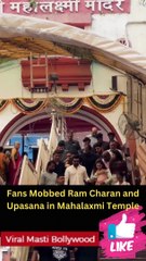 Fans Mobbed Ram Charan and Upasana in Mahalaxmi Temple Viral Masti Bollywood