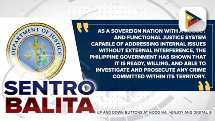 DOJ, muling binigyang-diin na walang obligasyon ang PH na makipagtulungan sa ICC
