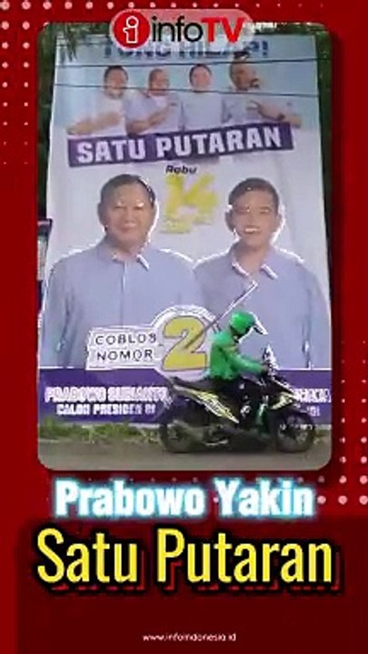 Prabowo Yakin Satu Putaran