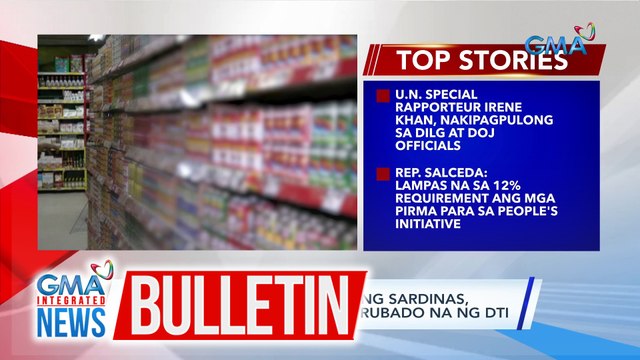 Taas-presyo ng ilang brand ng sardinas, powdered milk at sabon, aprubado na ng DTI | GMA Integrated News Bulletin