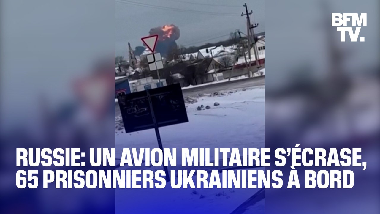 Un avion militaire russe s’écrase dans la région de Belgorod avec 65 prisonniers ukrainiens à bord