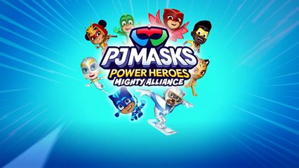 PJ Masks Power Heroes Mighty Alliance Official Announcement Trailer.