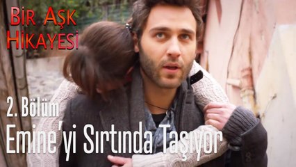 Korkut, Emine'yi sırtında taşıyor - Bir Aşk Hikayesi