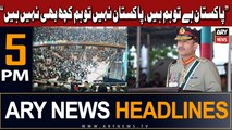 ARY News 5 PM Headlines 24th January 2024 | Army Chief ka bara bayan