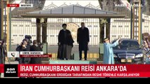 İran Cumhurbaşkanı İbrahim Reisi Ankara'da