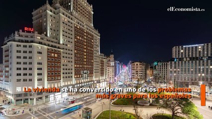 La vivienda es el "problema más grave" en España: hacen falta 1,3 millones de pisos de alquiler asequible