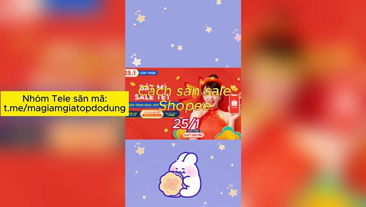 Cách Săn Sale Trên Shopee - 25.1 TẾT SALE - LÌ XÌ TRỌN TẾT, PHÁT DEAL HOÀNH TRÁNG