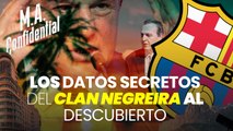 Los datos secretos del Clan Negreira al descubierto: todas las pruebas de los amaños del Barça