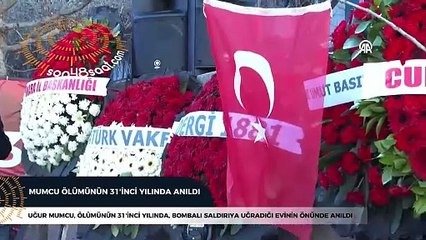 Uğur Mumcu ölümünün 31'inci yılında anıldı