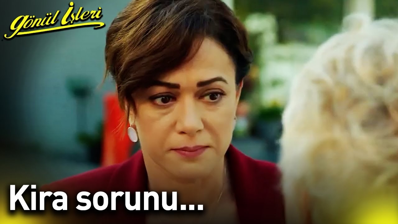 Kira Problemleri | Gönül İşleri | 4.Bölüm