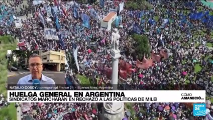 Informe desde Buenos Aires: Argentina se prepara para huelga general de 12 horas