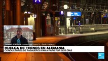 Informe desde Berlín: trabajadores ferroviarios van a paro por seis días