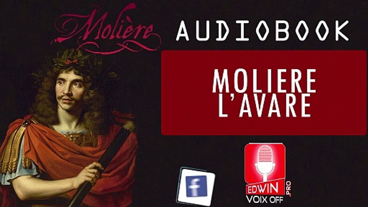 Audiobook/livre audio Molière l'avare (résumé) - voix off masculine