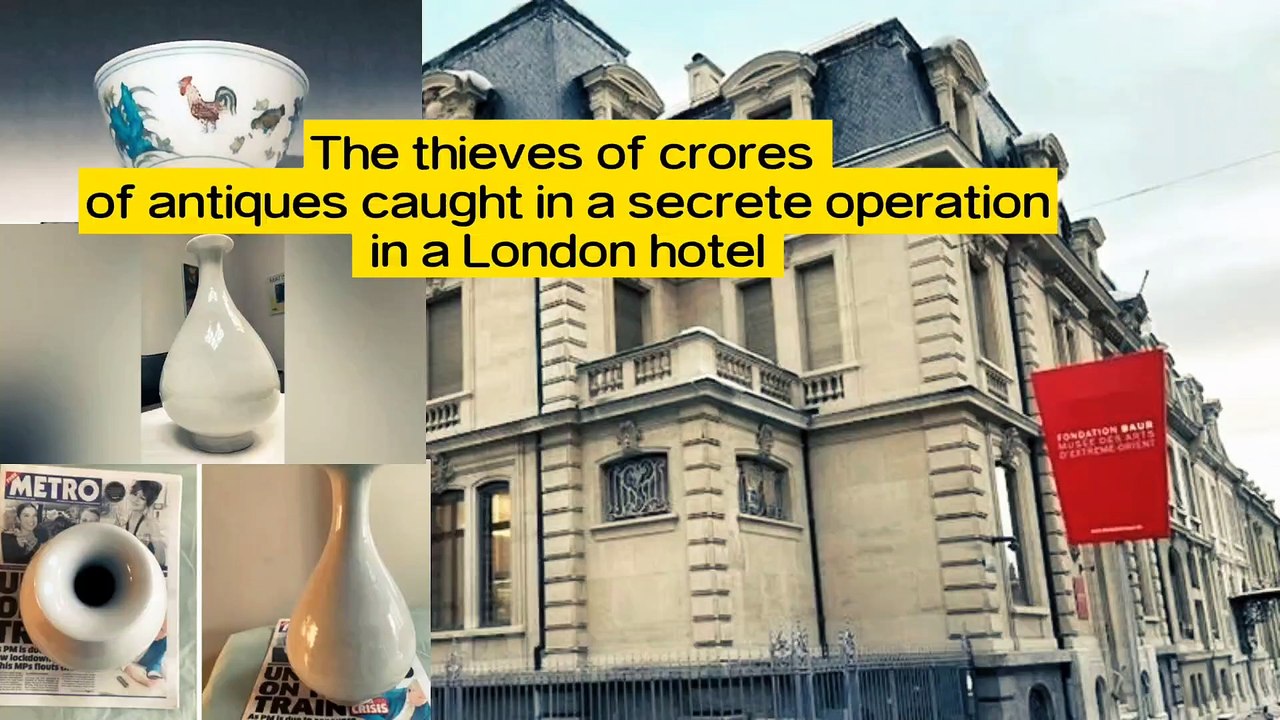 The thieves of crores caught in a secrete operation in London
