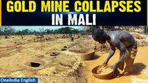 Mali Mine Collapse: Gold mine collapses in the country leaving more than 70 dead | Oneindia