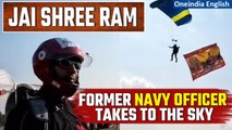 Ayodhya Ram Mandir: Ex-Navy officer skydives from 10,000 feet with 'Jai Shree Ram' flag | Oneindia