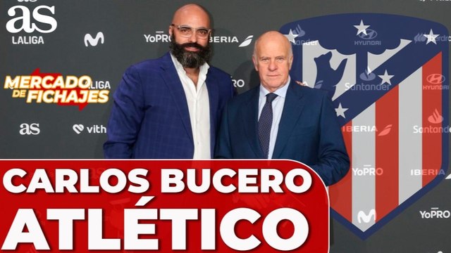 ¿Quién es Carlos Bucero, el autor de la revolución de los fichajes en el Atlético?