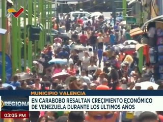 Carabobo | Habitantes afirman que el país ha ido en ascenso con la recuperación económica