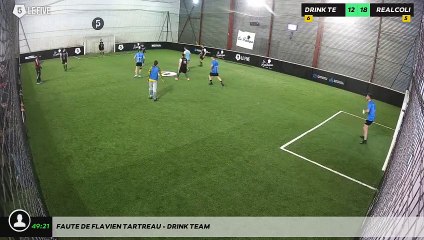Faute de Flavien Tartreau - DRINK TEAM