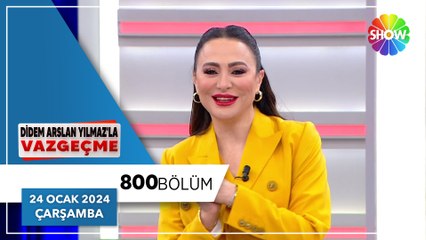 Didem Arslan Yılmaz'la Vazgeçme 800. Bölüm - 24 Ocak 2024