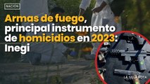 Armas de fuego, principal instrumento de homicidios en 2023: Inegi