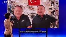 'Hangi özel eşyaları getirdiniz?' Uzaya çıkan ilk Türk'ten göğüs kabartan cevap