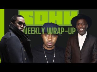 The Wrap Up: Memphis Bleek Disrespects Nas, Diddy Dating Rumors, Hollywood Loses Michael K. Williams