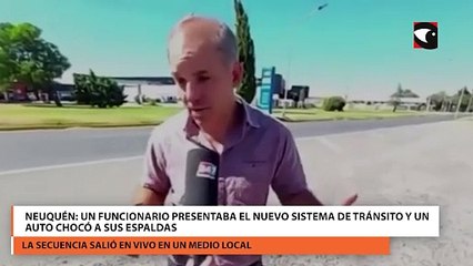 Neuquén un funcionario presentaba el nuevo sistema de tránsito y un auto lo chocó a sus espaldas