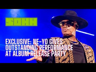 EXCLUSIVE: Ne-Yo Gives Outstanding Performance At Album Release Party (DELETE)